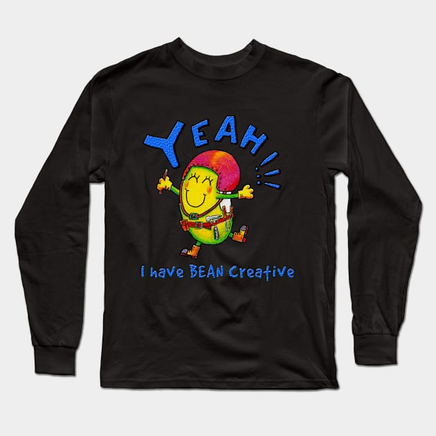 Just Bean Happy - Bean Creative Long Sleeve T-Shirt by justbeanhappy